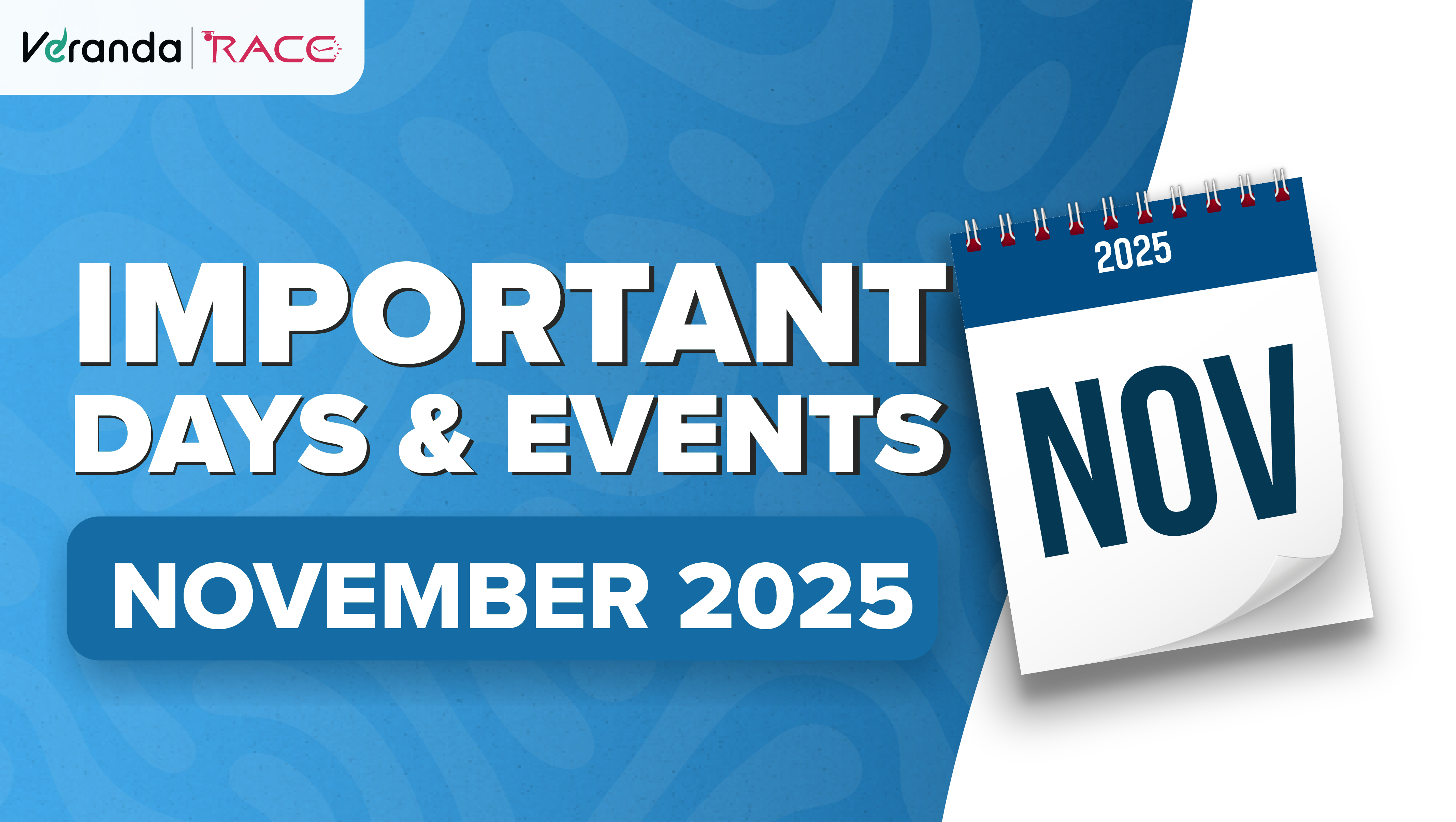 Important Days in November 2025: National and International Special Days and Dates List